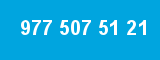 977 507 51 21